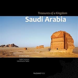 Immagine del venditore per Saudi Arabia. Treasures of a Kingdom venduto da GreatBookPrices