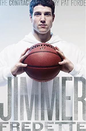 Seller image for The Contract: The Journey of Jimmer Fredette from the Playground to the Pros for sale by Reliant Bookstore