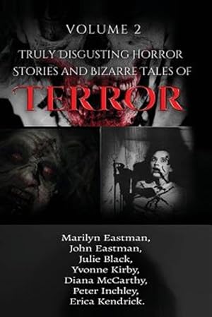 Seller image for Truly Disgusting Horror Stories and Bizarre Tales of Terror for sale by GreatBookPrices