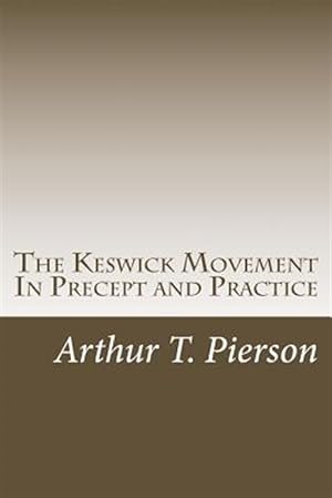 Immagine del venditore per Keswick Movement in Precept and Practice venduto da GreatBookPrices