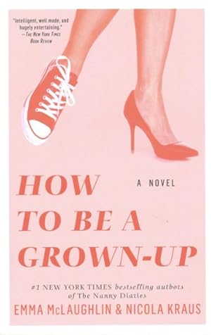 Seller image for How to Be a Grown-up for sale by GreatBookPrices
