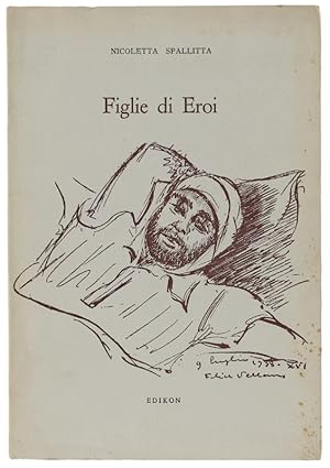 Seller image for FIGLIE DI EROI: for sale by Bergoglio Libri d'Epoca