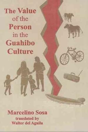 Image du vendeur pour Value of the Person in the Guahibo Culture mis en vente par GreatBookPrices