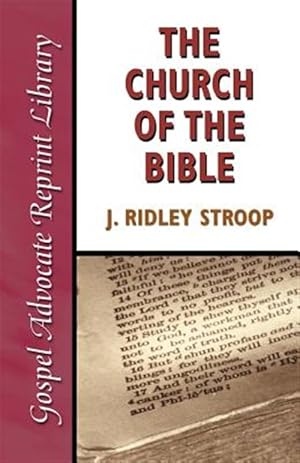 Imagen del vendedor de Church of the Bible a la venta por GreatBookPrices