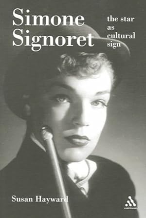 Image du vendeur pour Simone Signoret : The Star As Cultural Sign mis en vente par GreatBookPrices