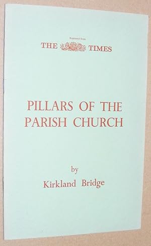 Bild des Verkufers fr Pillars of the Parish Church, reprinted from The Times zum Verkauf von Nigel Smith Books