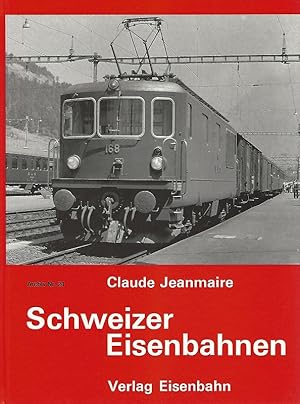 Bild des Verkufers fr Schweizer Eisenbahnen. Berhmte Triebfahrzeuge auf schweizer. Eisenbahngleisen. Ein fotografisches Portrt der vergangenen 130 Jahre. Archiv ; Nr. 24. zum Verkauf von Lewitz Antiquariat