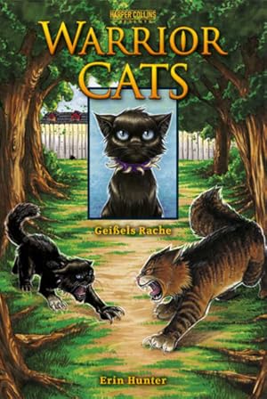 Seller image for Warrior Cats - Geiels Rache / Idee von Erin Hunter ; Buch Dan Jolley ; Zeichnungen Bettina M. Kurkoski ; aus dem Amerikanischen von Aranka Schindler Geiels Rache for sale by Antiquariat Mander Quell