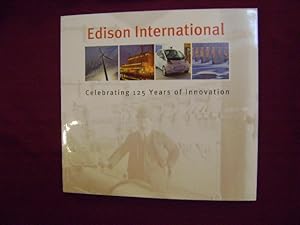 Bild des Verk�ufers f�r Edison International. Celebrating 125 Years of Innovation. zum Verkauf von BookMine