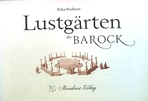 Bild des Verkufers fr Lustgrten des Barock. zum Verkauf von books4less (Versandantiquariat Petra Gros GmbH & Co. KG)