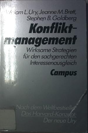 Seller image for Konfliktmanagement : wirksame Strategien fr den sachgerechten Interessenausgleich. for sale by books4less (Versandantiquariat Petra Gros GmbH & Co. KG)