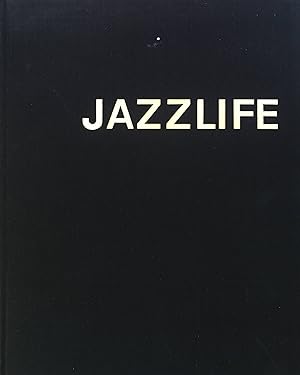 Immagine del venditore per Jazzlife : Auf d. Spuren d. Jazz. venduto da books4less (Versandantiquariat Petra Gros GmbH & Co. KG)