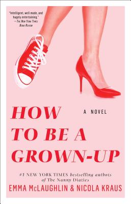 Seller image for How to Be a Grown-Up (Paperback or Softback) for sale by BargainBookStores