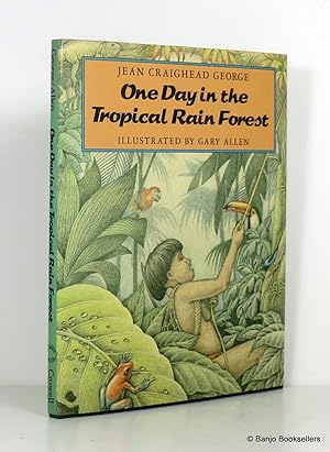 Seller image for One Day in the Tropical Rain Forest for sale by Banjo Booksellers, IOBA