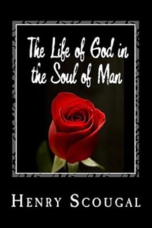 Imagen del vendedor de Life of God in the Soul of Man a la venta por GreatBookPrices