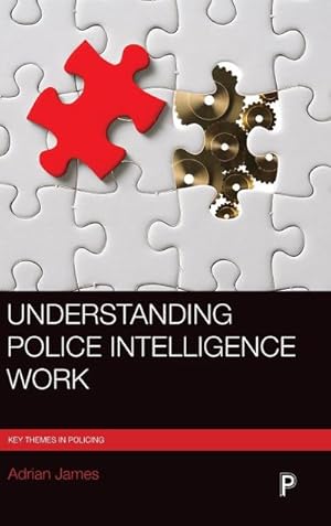 Image du vendeur pour Understanding police intelligence work mis en vente par AHA-BUCH GmbH