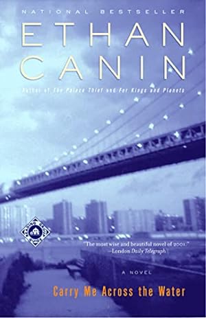Imagen del vendedor de Carry Me Across the Water: A Novel a la venta por Reliant Bookstore