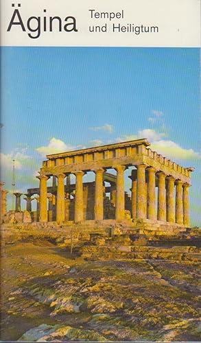 Tempel und Heiligtum der Aphaia auf Ägina : erläutert an den Holzmodellen in der Glyptothek in Mü...