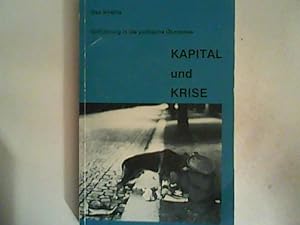 Bild des Verkufers fr Kapital und Krise: Einfhrung in die politische konomie zum Verkauf von ANTIQUARIAT FRDEBUCH Inh.Michael Simon