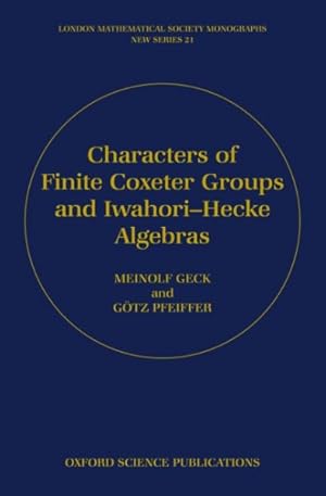 Immagine del venditore per Characters of Finite Coxeter Groups and Iwahori-Hecke Algebras venduto da GreatBookPricesUK