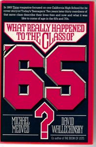 Imagen del vendedor de What Really Happened To the Class of '65? a la venta por Book Haven