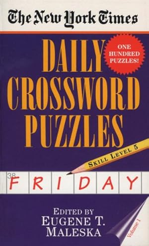 Imagen del vendedor de New York Times Daily Crossword Puzzles : Friday: Level 5 a la venta por GreatBookPrices