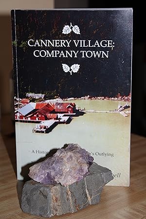 Cannery Village Company Town