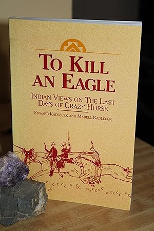 To Kill an Eagle