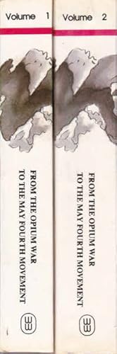 From the Opium War to the May Fourth Movement - Complete Volumes 1 & 2