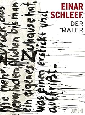Einar Schleef : Der Maler.