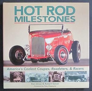 Seller image for Hot Rod Milestones: America's Coolest Coupes, Roadsters & Racers for sale by Goulds Book Arcade, Sydney