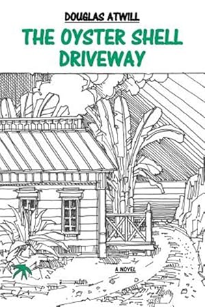 Seller image for The Oyster Shell Driveway for sale by GreatBookPrices