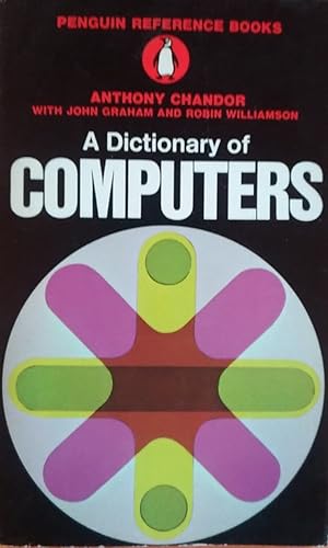 Image du vendeur pour A Dictionary of computers mis en vente par librisaggi