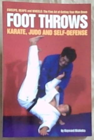 Bild des Verkufers fr Foot Throws: Karate, Judo and Self-Defense (Black Belt Books) zum Verkauf von Chapter 1