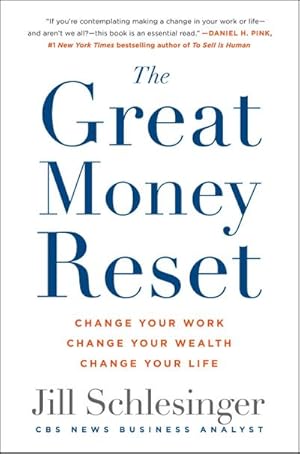 Bild des Verkufers fr The Great Money Reset : Change Your Work, Change Your Wealth, Change Your Life zum Verkauf von AHA-BUCH GmbH