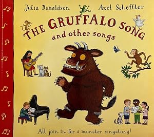 Imagen del vendedor de The Gruffalo Song and Other Songs All join in for a monster singalong! a la venta por Haymes & Co. Bookdealers