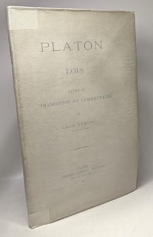 PLATON - Lois - Livre IX traduction et commentaire