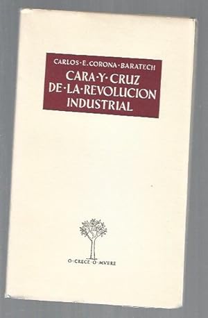 Seller image for CARA Y CRUZ DE LA REVOLUCION INDUSTRIAL for sale by Desvn del Libro / Desvan del Libro, SL