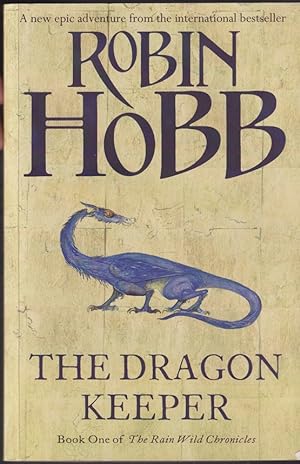 Imagen del vendedor de The Dragon Keeper (The Rain Wild Chronicles book 1) a la venta por Caerwen Books