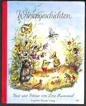 Wiesengeschichten Mainzer Künstler-Bilderbücher, Verse und Bilder Lore Hummel.