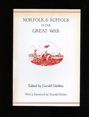 Seller image for NORFOLK & SUFFOLK IN THE GREAT WAR for sale by Orlando Booksellers