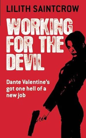 Seller image for Working for the Devil (Dante Valentine) for sale by WeBuyBooks