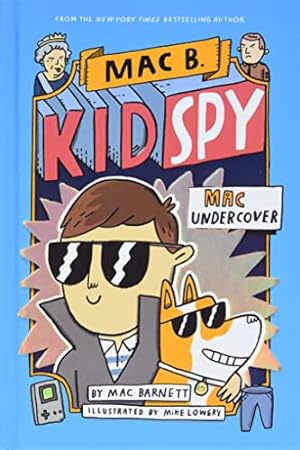 Bild des Verkufers fr Mac Undercover (Mac B., Kid Spy #1): Volume 1 zum Verkauf von WeBuyBooks