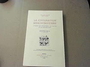 Seller image for La Civilisation mrovingienne. Tome 2. Les spultures for sale by JLG_livres anciens et modernes