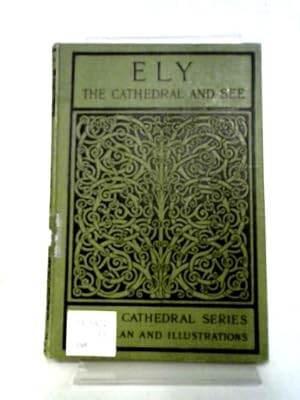 Image du vendeur pour The Cathedral Church of Ely mis en vente par World of Rare Books