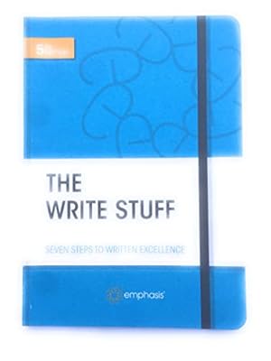 Bild des Verkufers fr THE WRITE STUFF Seven Steps To Written Excellence zum Verkauf von WeBuyBooks
