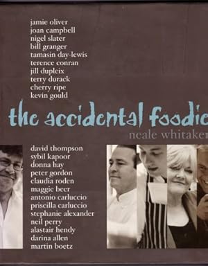 Immagine del venditore per The Accidental Foodie. venduto da Janet Clarke Books ABA