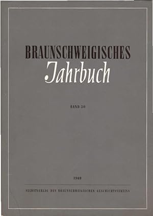 Bild des Verkufers fr Braunschweigisches Jahrbuch, Band 50. / Herausgeber: J. Knig zum Verkauf von Schrmann und Kiewning GbR
