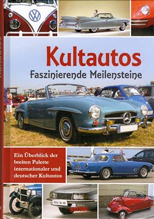 Seller image for Autos : Faszinierende Meilensteine for sale by Schrmann und Kiewning GbR