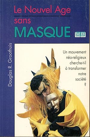 Le Nouvel âge sans masque